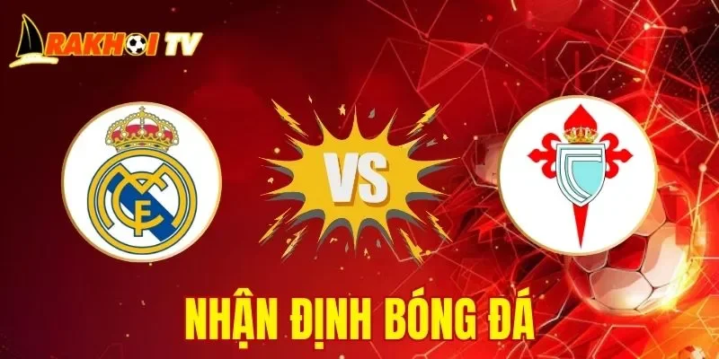 Real Madrid vs Celta Vigo